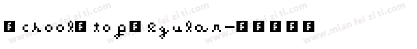 SchoolStop Regular字体转换